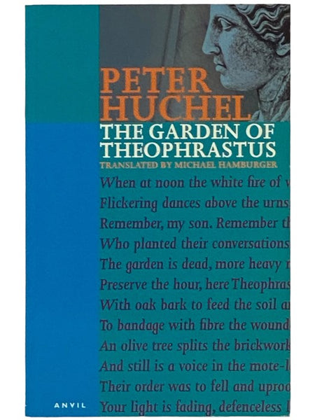 The Garden of Theophrastus: Selected Poems [BILINGUAL EDITION - GERMAN AND ENGLISH TEXT]