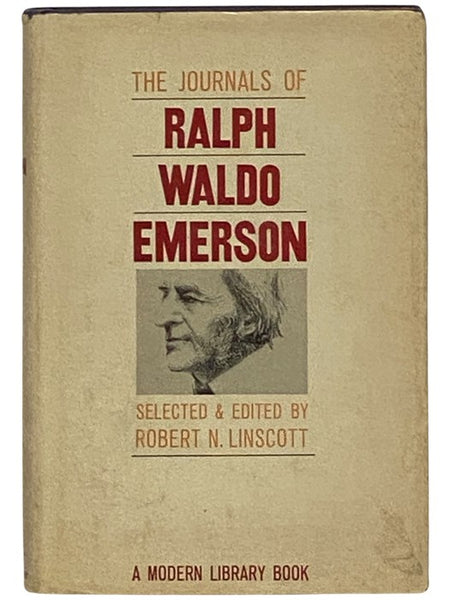 The Journals of Ralph Waldo Emerson (The Modern Library of the World's Best Books, ML 192)