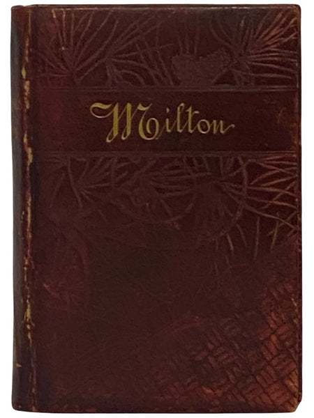 The Poetical Works of John Milton, with Biographical Notes, etc.