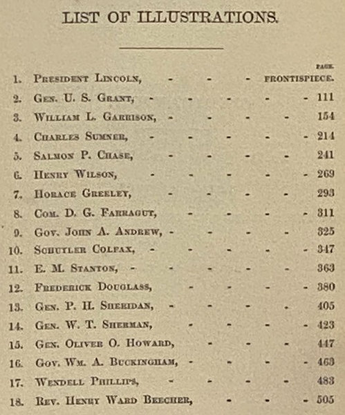 Men of Our Times; or, Leading Patriots of the Day. Being Narratives of the Lives and Deeds of Statesmen, Generals, and Orators. Including Biographical Sketces and Anecdotes of Lincoln, Grant, Garrison, Sumner, Chase, Wilson, Greeley, Farragut, Andrew, Co…