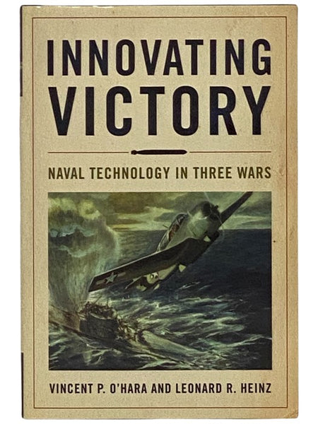 Innovating Victory: Naval Technology in Three Wars