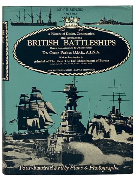 British Battleships: 'Warrior' 1860 to 'Vanguard' 1950 - A History of Design, Construction and Armament