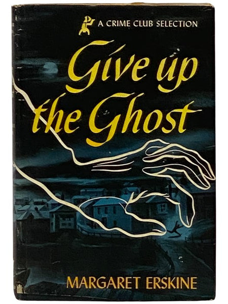 Give Up the Ghost