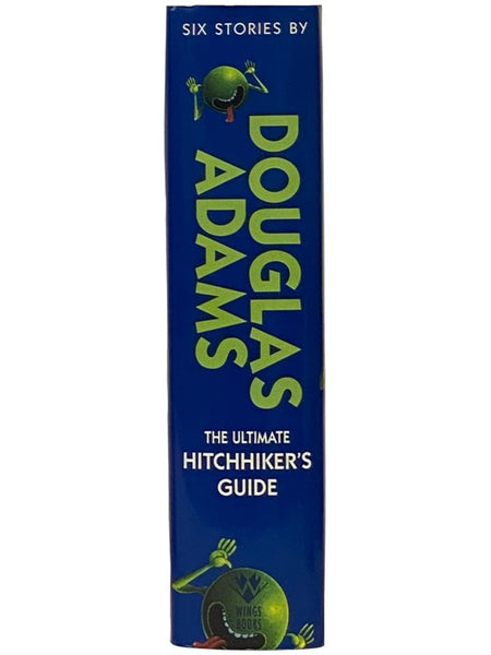 The Ultimate Hitchhiker's Guide: The Hitchhiker's Guide to the Galaxy; The Restaurant at the End of the Universe; Life, the Universe and Everything; So Long, and Thanks for All the Fish; Mostly Harmless (Plus Bonus Story - Young Zaphod Plays It Safe)