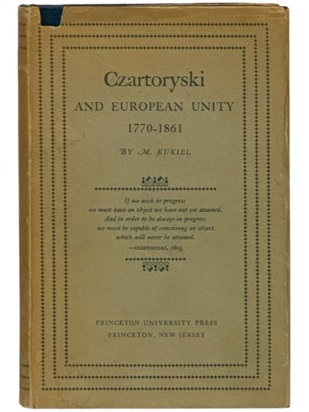 Czartoryski and European Unity, 1770-1861