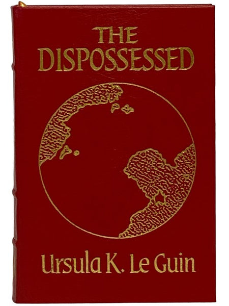 The Dispossessed: An Ambiguous Utopia (The Masterpieces of Science Fiction)