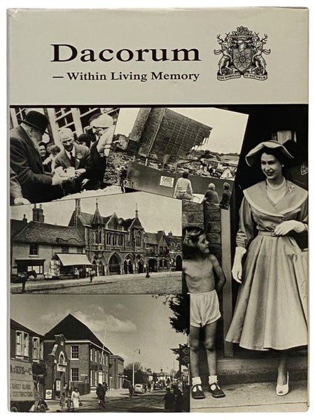 Dacorum - Within Living Memory
