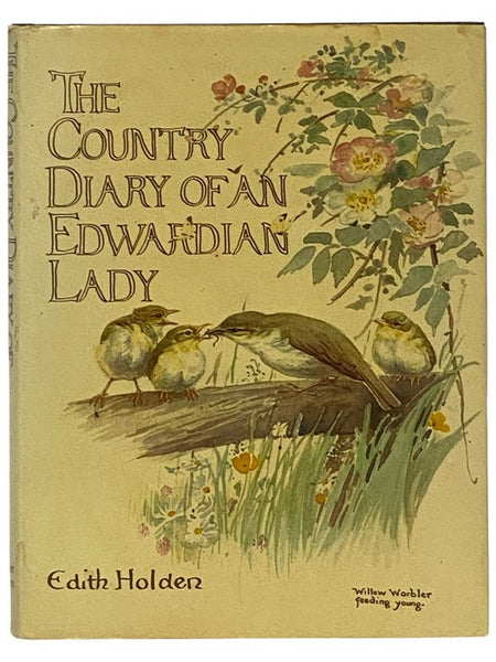 The Country Diary of an Edwardian Lady: A Facsimile Reproduction of a Naturalist's Diary