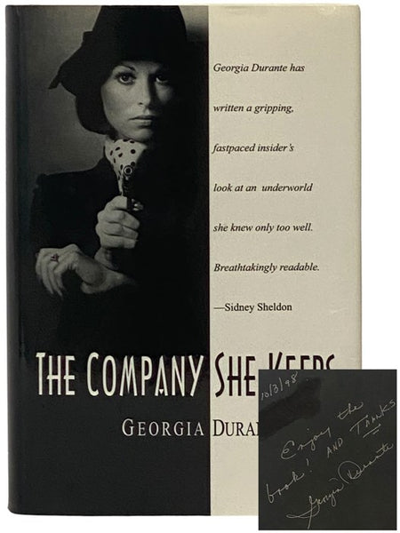 The Company She Keeps [The Dangerous Life of a Model Turned Mafia Wife]