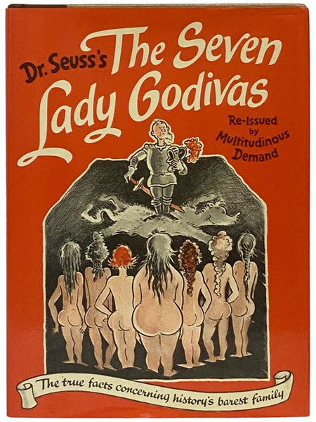 Dr. Seuss's The Seven Lady Godivas