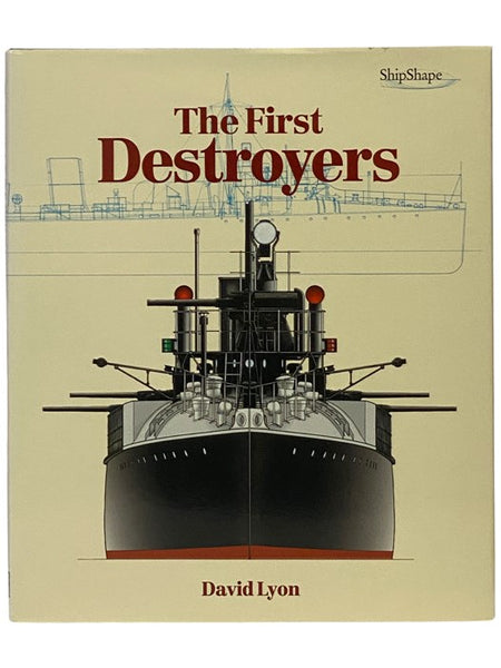 The First Destroyers (ShipShape)