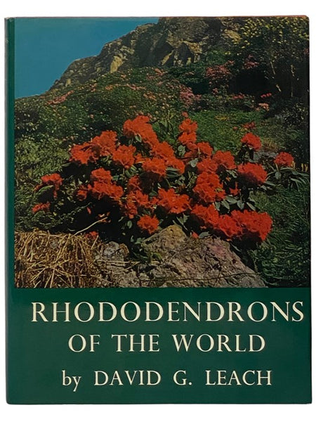 Rhododendrons of the World and How to Grow Them