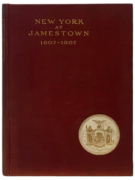 New York at the Jamestown Exposition - Norfolk, Virginia, April 26 to December 1, 1907