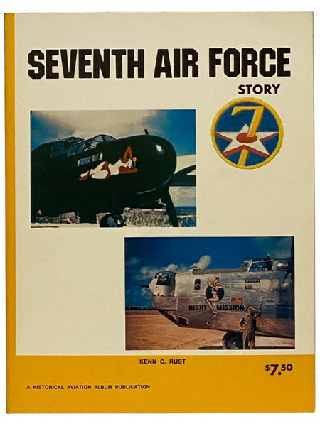 Seventh Air Force Story... in World War II
