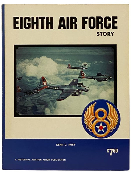 Eighth Air Force Story... in World War II