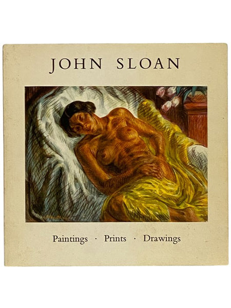 John Sloan: Paintings, Prints, Drawings
