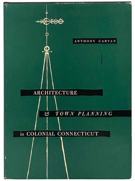 Architecture and Town Planning in Colonial Connecticut