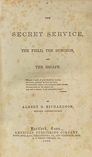 The Secret Service, the Field, the Dungeon and the Escape