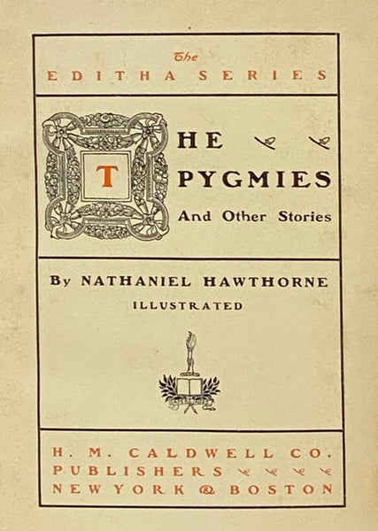 The Pygmies and Other Stories (The Editha Series Book 14)