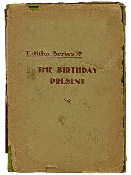 The Birthday Present and Other Stories (The Editha Series Book 11)
