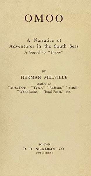 Omoo: A Narrative of Adventures in the South Seas, A Sequel to 'Typee'