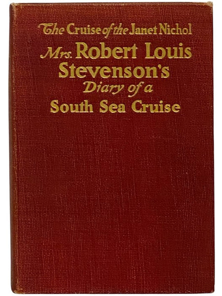 The Cruise of the 'Janet Nichol' Among the South Sea Islands: A Diary