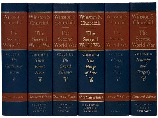 The Second World War Six Volume Set: Their Finest Hour; The Gathering Storm; The Hinge of Fate; The Grand Alliance; Closing the Ring; Triumph and Tragedy (Chartwell Edition)