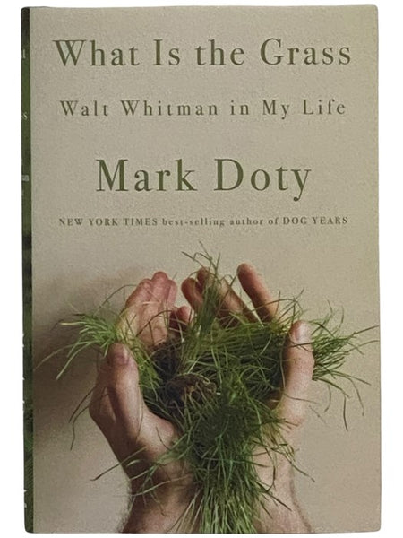 What Is the Grass: Walt Whitman in My Life