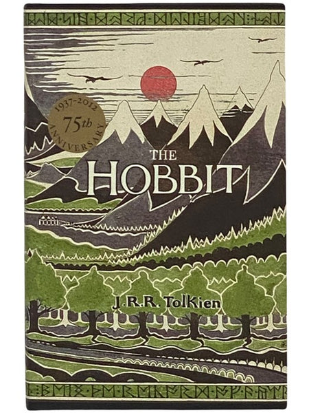 The Hobbit; or, There and Back Again (75th Anniversary Edition)