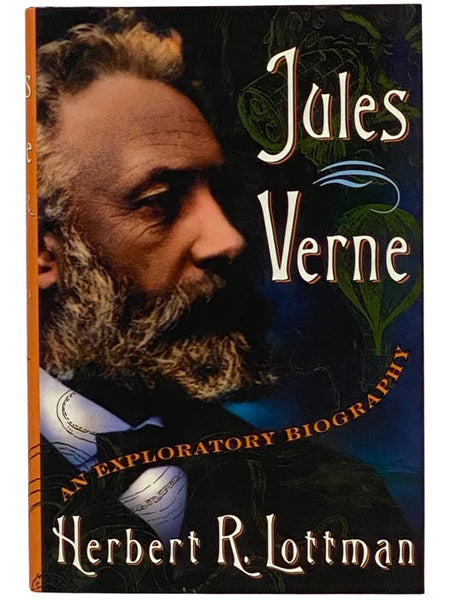 Jules Verne: An Exploratory Biography
