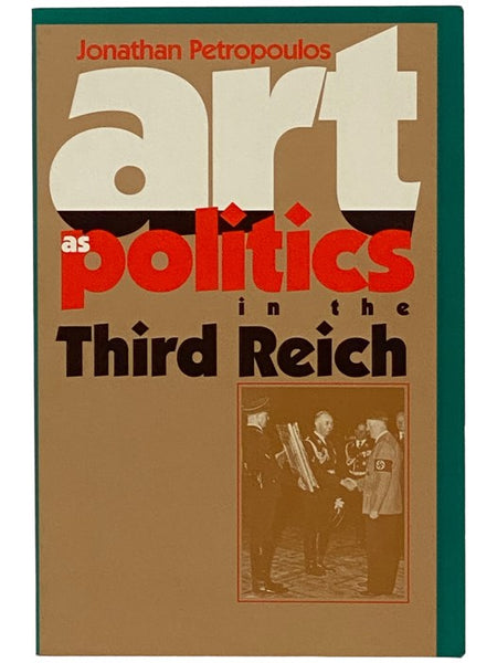 Art as Politics in the Third Reich