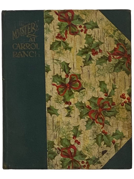 The Mystery at the Carrol Ranch: A Story of the South-West