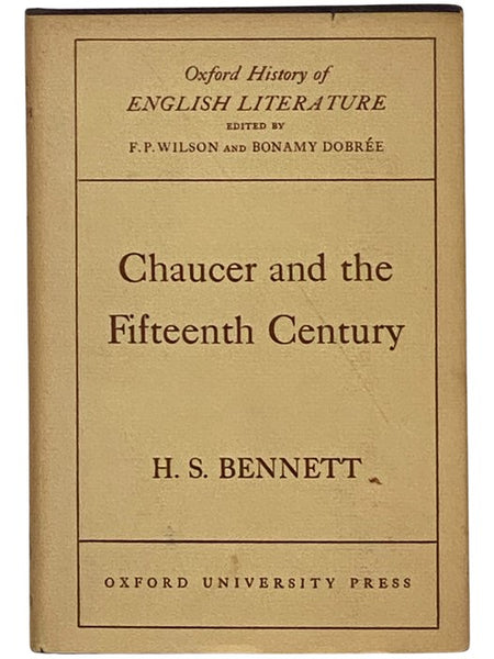 Chaucer and the Fifteenth Century (Oxford History of English Literature, Volume II, Part I)