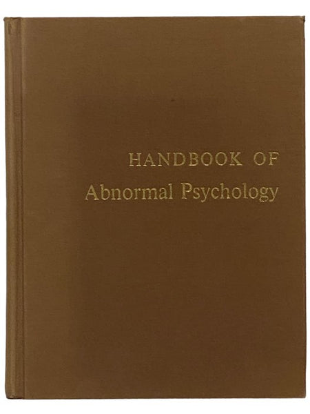 Handbook of Abnormal Psychology: An Experimental Approach