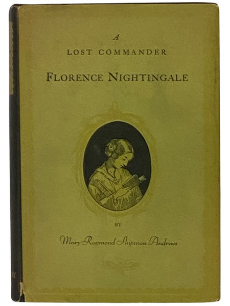 A Lost Commander: Florence Nightingale