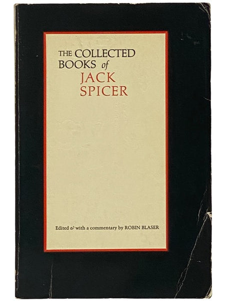 The Collected Books of Jack Spicer
