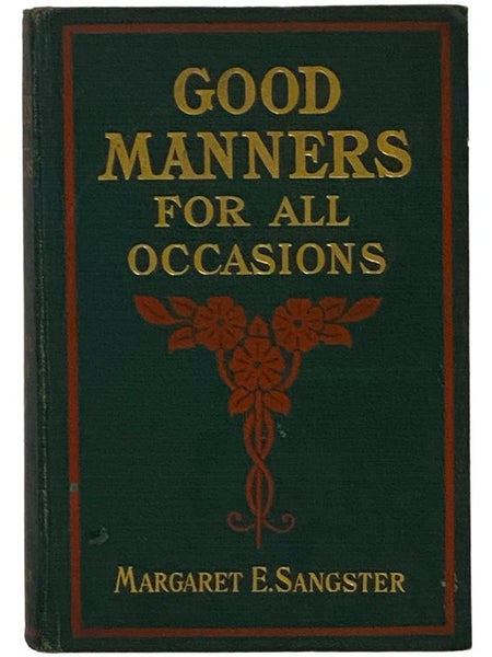 Good Manners for All Occasions: A Practical Manual