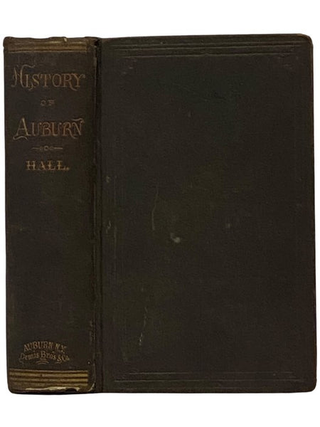 The History of Auburn [New York]