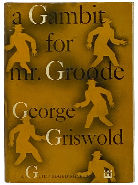 A Gambit for Mr. Groode (A Guilt-Edged Mystery)