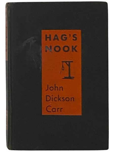Hag's Nook (Gideon Fell Mystery Series Book 1)