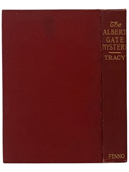 The Albert Gate Mystery: Being Further Adventures of Reginald Brett, Barrister Detective