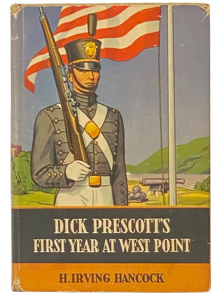 Dick Prescott's First Year at West Point; or, Two Chums in the Cadet Gray (West Point Series, No. 1)