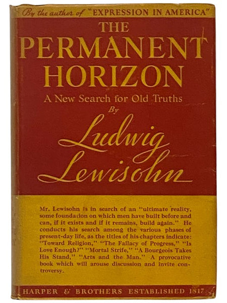 The Permanent Horizon: A New Search for Old Truths