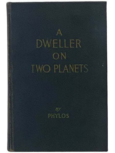 A Dweller on Two Planets; or, The Dividing of the Way