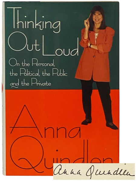Thinking Out Loud: On the Personal, the Political, the Public and the Private