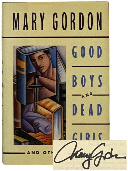 Good Boys and Dead Girls, and Other Essays
