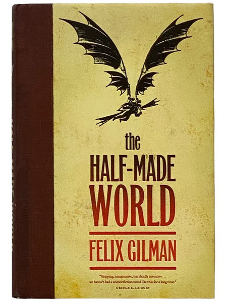 The Half-Made World (The Half-Made World, 1) [Half Made]