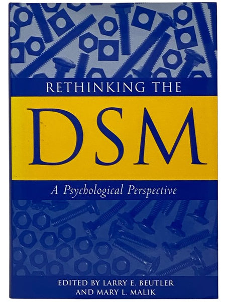 Rethinking the DSM: A Psychological Perspective