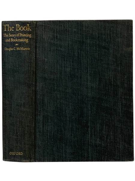 The Book: The Story of Printing and Bookmaking