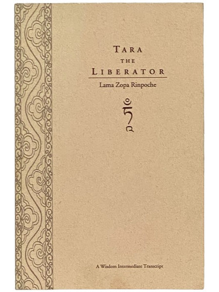 Tara the Liberator (A Wisdom Intermediate Transcript)